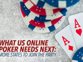 What US Online Poker Needs Next: More States to Join the Party