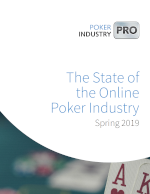 THE STATE OF THE ONLINE POKER INDUSTRY SPRING 2019