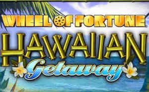 WOF Hawaiian Getaway slot - Wheel of Fortune Casino NJ