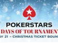 Christmas Ticket Bounty with PokerStars 25 Days of Tournaments